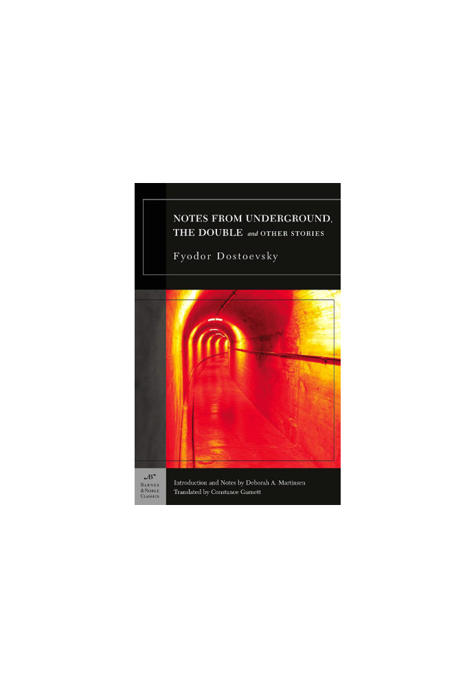 Notes from Underground, the Double and Other Stories