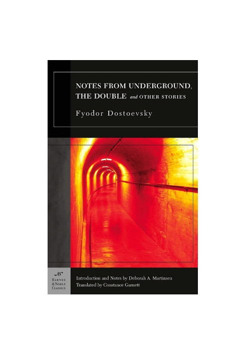 Notes from Underground, the Double and Other Stories