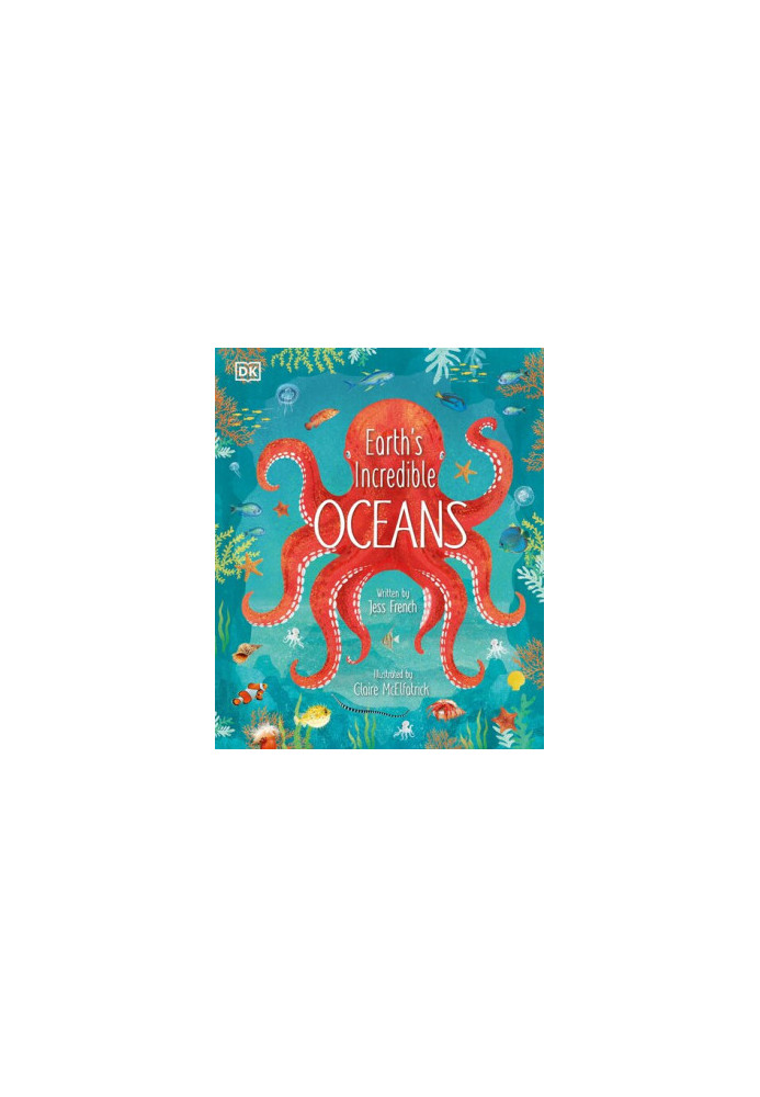 Earth's Incredible Oceans