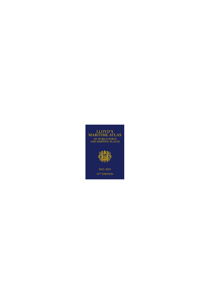 Lloyd's Maritime Atlas of World Ports and Shipping Places 2022-2023