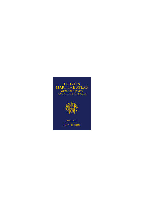 Lloyd's Maritime Atlas of World Ports and Shipping Places 2022-2023