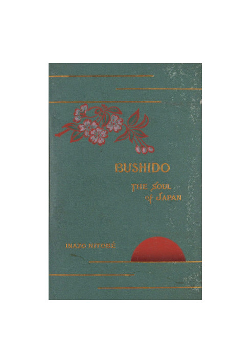 Bushido, the Soul of Japan