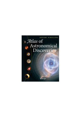 Atlas of Astronomical Discoveries, 2011 Edition