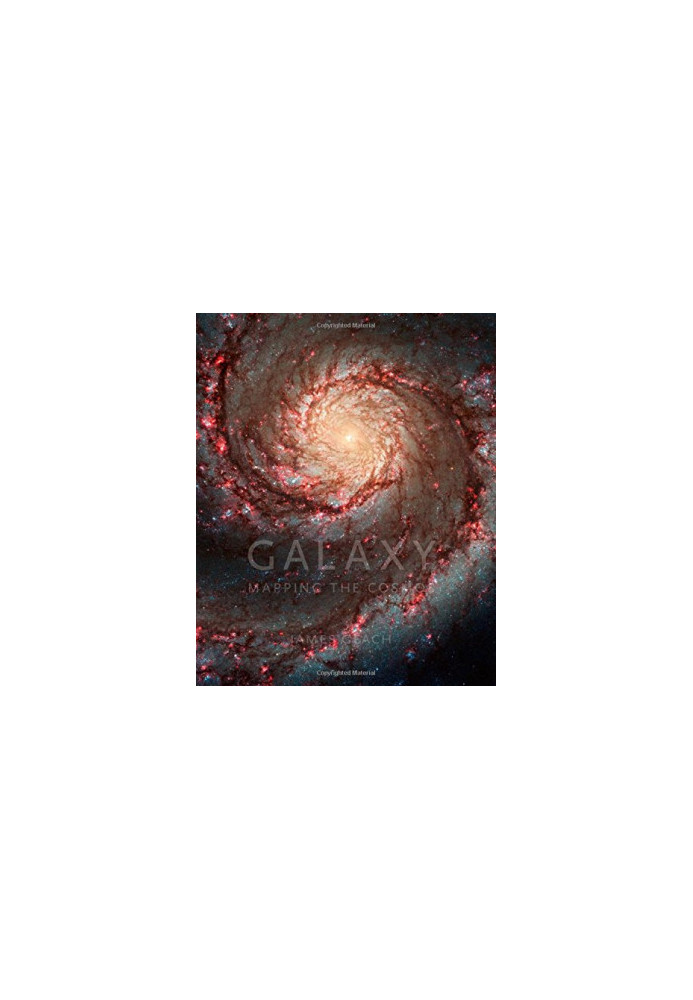 Galaxy: Mapping the Cosmos