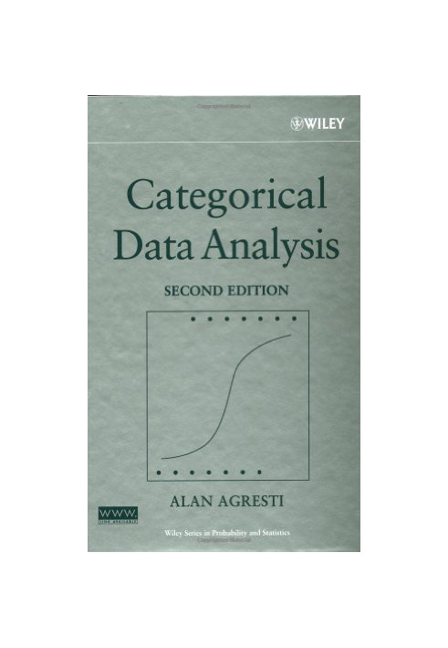 Categorical Data Analysis (Wiley Series in Probability and Statistics)
