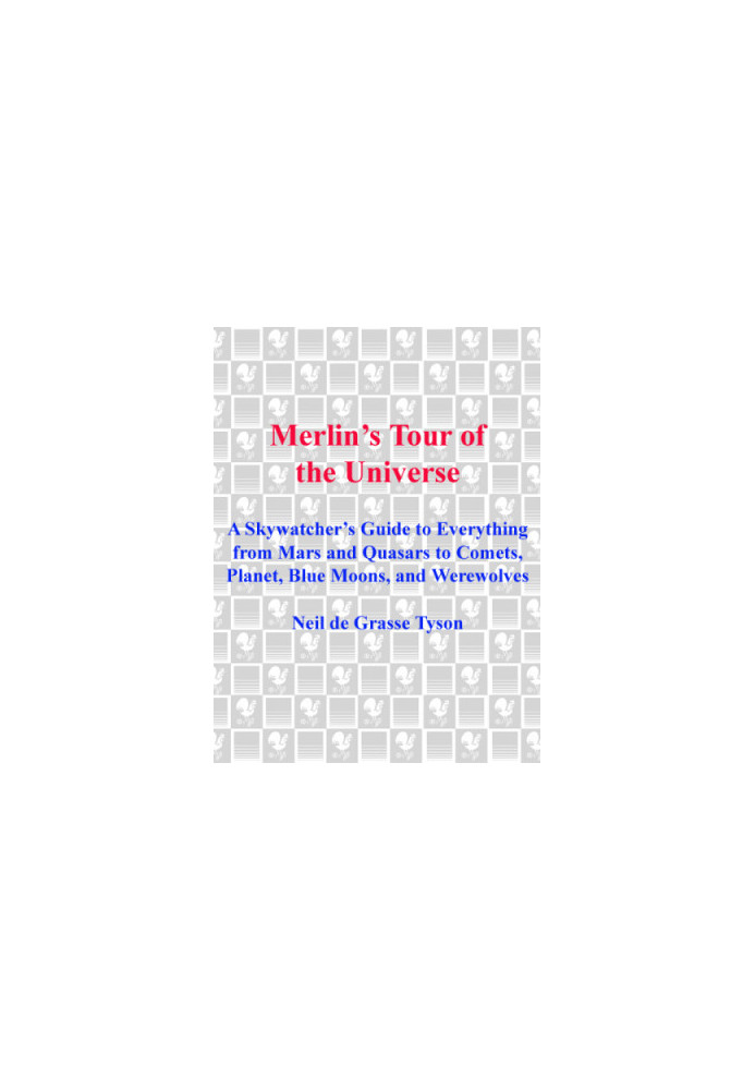 Merlin's Tour of the Universe