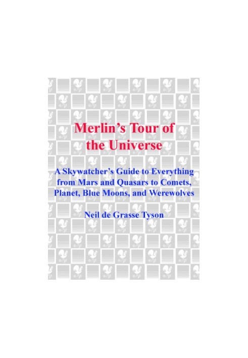 Merlin's Tour of the Universe