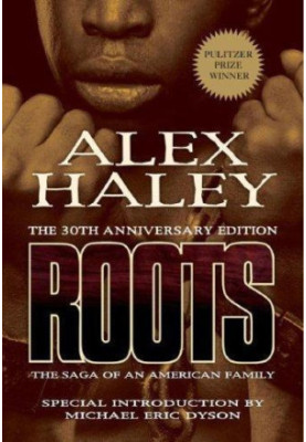 Roots: The Saga of an American Family