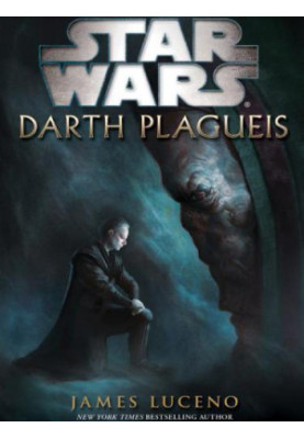Star Wars: Darth Plagueis