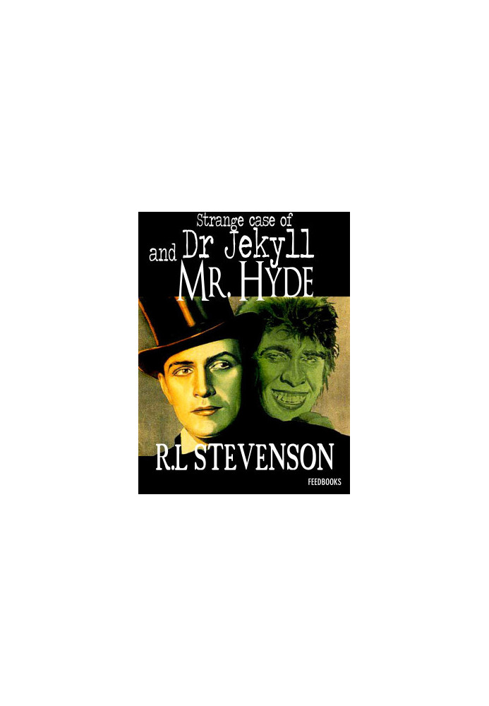 Strange Case of Dr Jekyll and Mr Hyde