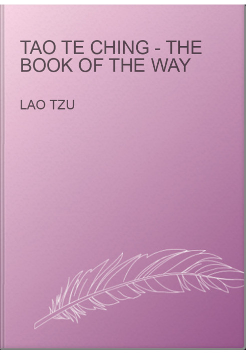 Tao Te Ching - The Book of the Way