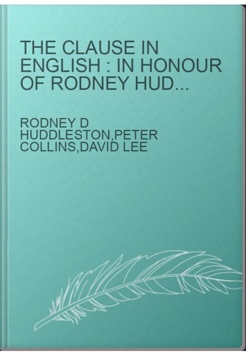 The clause in English : in honour of Rodney Huddleston