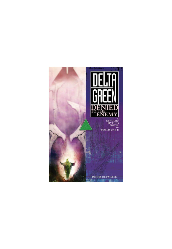 Delta Green · Denied to the Enemy