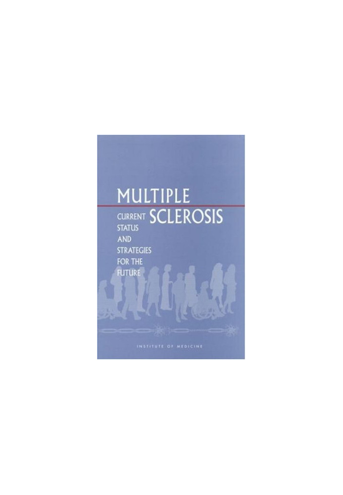 Multiple Sclerosis: Current Status and Strategies for the Future