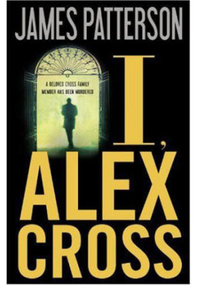 I, Alex Cross (Alex Cross, 16)