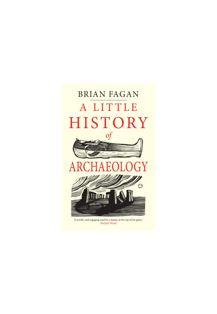 A Little History of Archaeology
