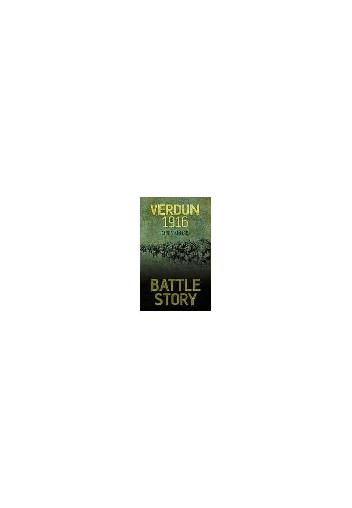 Battle Story: Verdun 1916