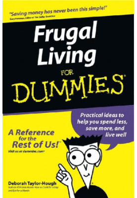 Frugal Living For Dummies