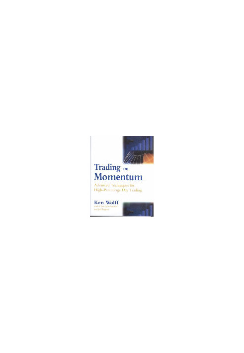Trading on Momentum: Advanced Techniques for High Percentage Day Trading