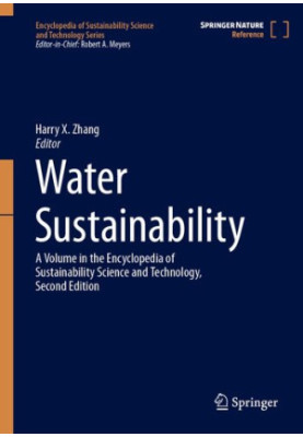 Water Sustainability: A Volume in the Encyclopedia of Sustainability Science and Technology, Second Edition