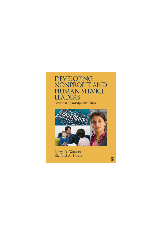 Developing Nonprofit and Human Service Leaders: Essential Knowledge and Skills