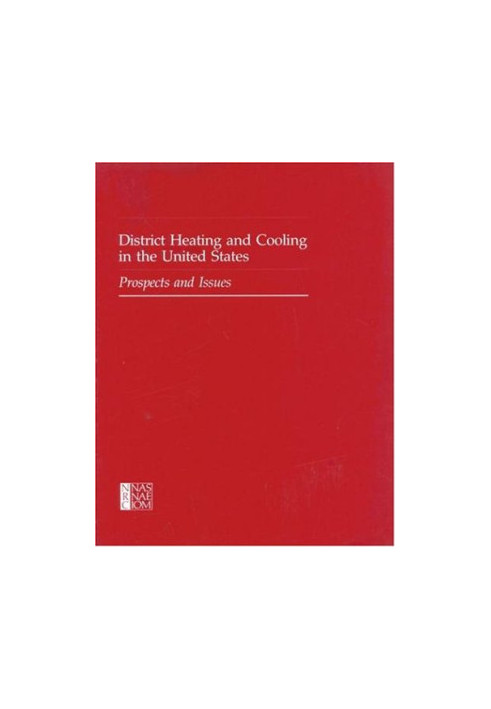 District Heating and Cooling in the United States - Prospects and Issues