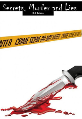 Secrets, Murder and Lies