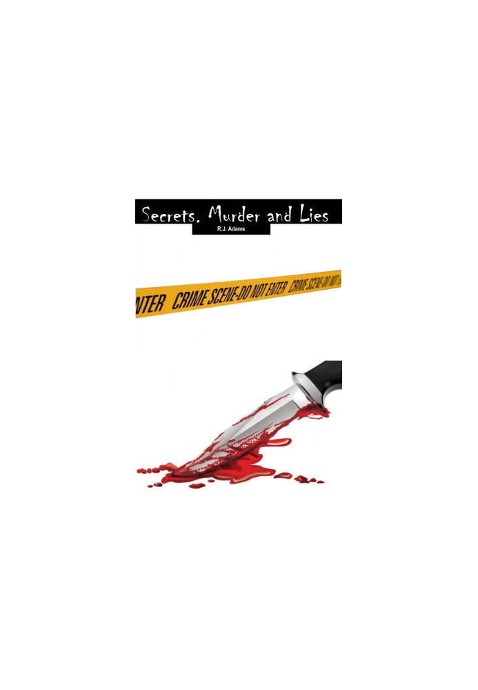 Secrets, Murder and Lies