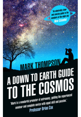A Down to Earth Guide to the Cosmos