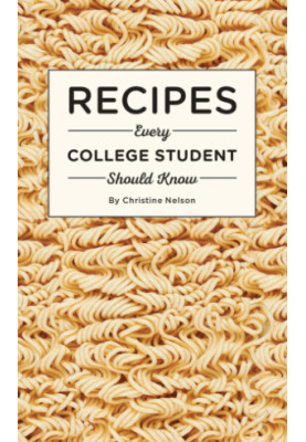 Recipes Every College Student Should Know