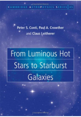 From Luminous Hot Stars to Starburst Galaxies (2008)(1st ed.)(en)(336s)