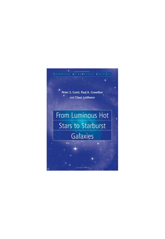 From Luminous Hot Stars to Starburst Galaxies (2008)(1st ed.)(en)(336s)