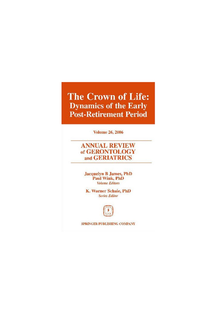 Annual Review of Gerontology and Geriatrics, Volume 26, 2006.