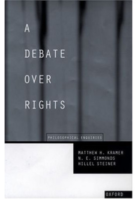 A Debate Over Rights: Philosophical Enquiries