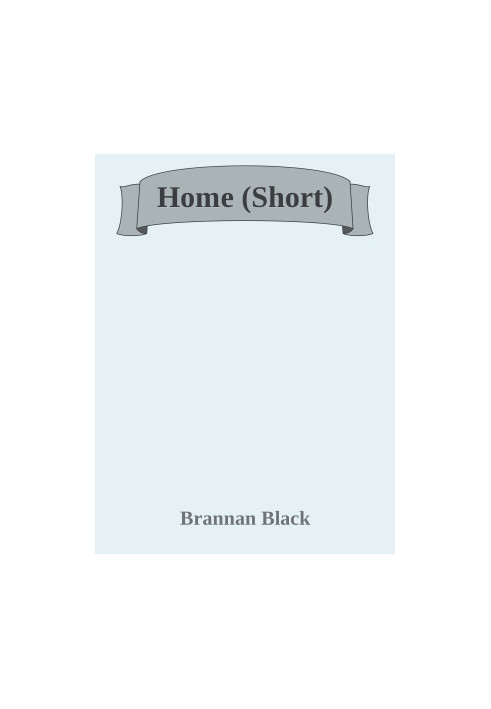 Home (Short)