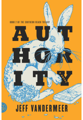 Authority: A Novel