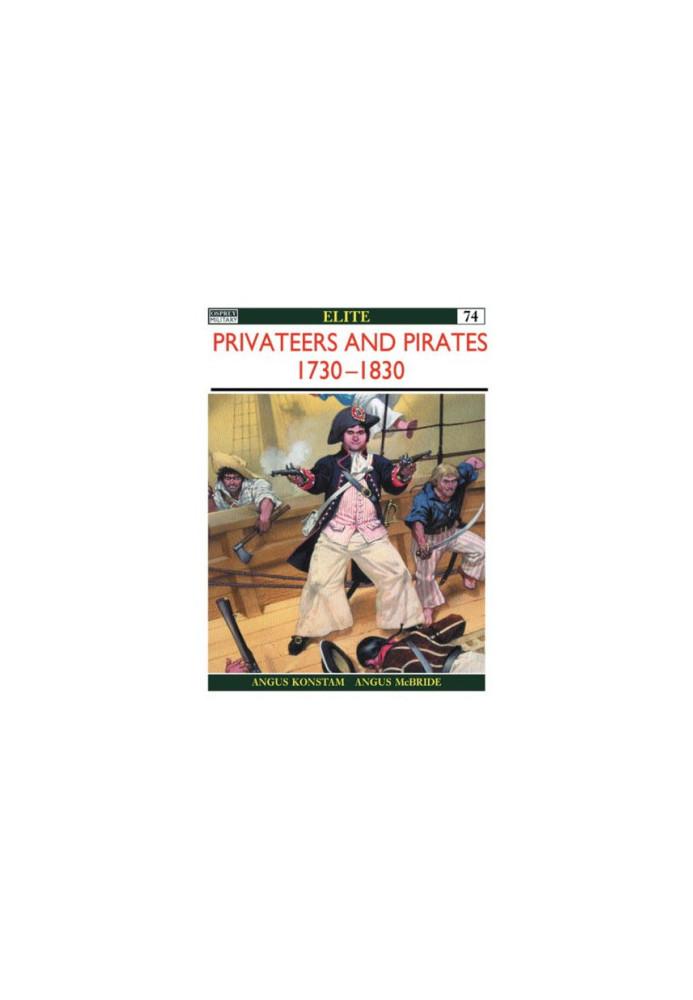 Privateers & Pirates 1730-1830
