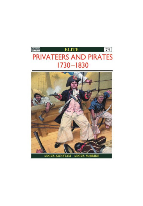Privateers & Pirates 1730-1830