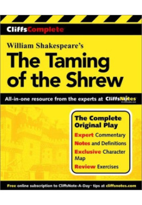 The Taming of the Shrew (Cliffs Complete)