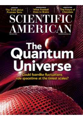 The Quantum Universe: Could foamlike fluctuations rule spacetime at the tiniest scales? (Scientific American O2.2012)