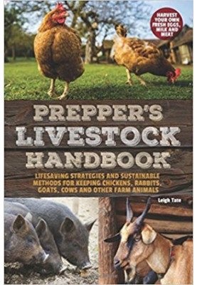 Prepper’s Livestock Handbook