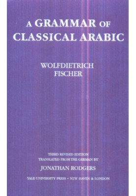 A Grammar of Classical Arabic