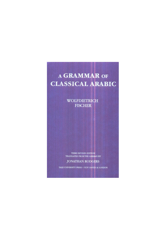 A Grammar of Classical Arabic