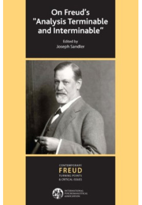 On Freud's "Analysis terminable and interminable"