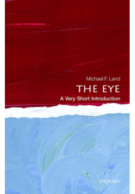 The Eye: A Very Short Introduction