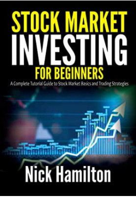Stock Market Investing for Beginners: A Complete Tutorial Guide to Stock Market Basics and Trading Strategies (Large Print Ed