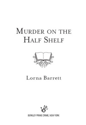 [Booktown Mystery 06] • Murder on the Half Shelf