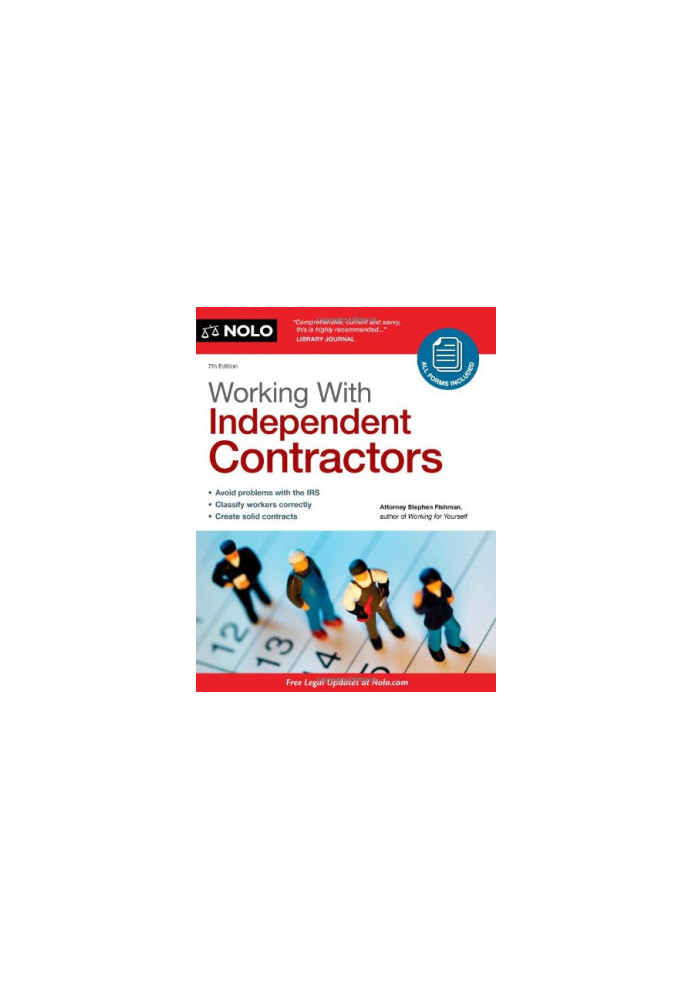 Working with Independent Contractors, 7th Edition