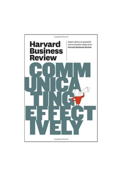 Harvard Business Review on Communicating Effectively