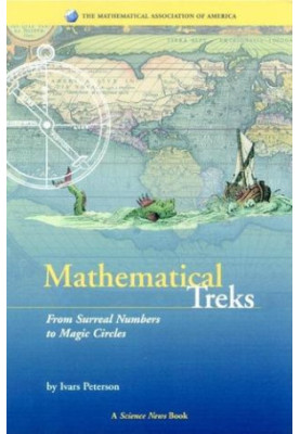 Mathematical Treks: From Surreal Numbers to Magic Circles